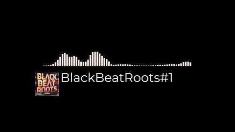BlackBeatRoots#EP03 ♫ The POWER of HIP HOP at its BEST!