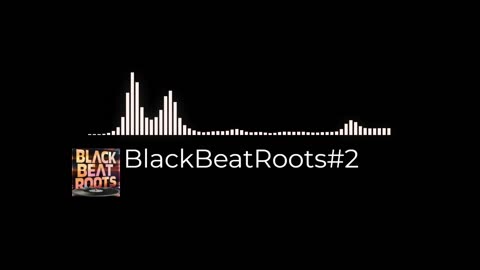 BlackBeatRoots#EP03 ♫ The POWER of HIP HOP at its BEST!
