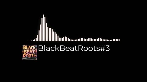 BlackBeatRoots#EP03 ♫ The POWER of HIP HOP at its BEST!