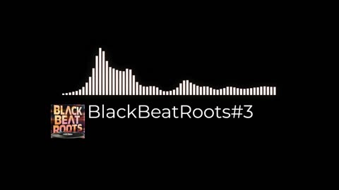 BlackBeatRoots#EP03 ♫ The POWER of HIP HOP at its BEST!