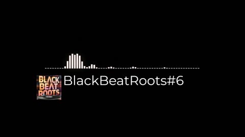 BlackBeatRoots#EP03 ♫ The POWER of HIP HOP at its BEST!
