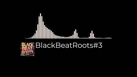 BlackBeatRoots#EP03 ♫ The POWER of HIP HOP at its BEST!
