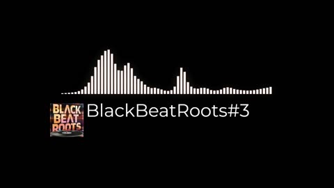 BlackBeatRoots#EP03 ♫ The POWER of HIP HOP at its BEST!