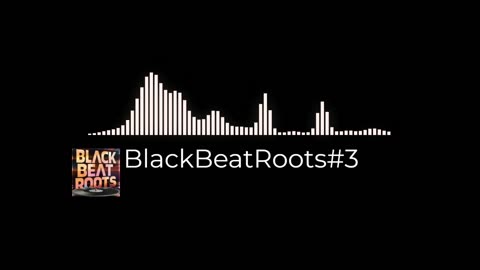 BlackBeatRoots#EP03 ♫ The POWER of HIP HOP at its BEST!