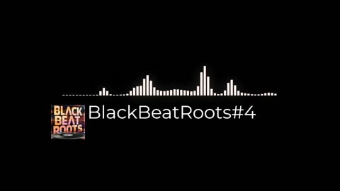 BlackBeatRoots#EP03 ♫ The POWER of HIP HOP at its BEST!