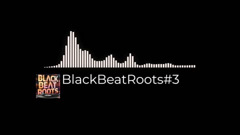 BlackBeatRoots#EP03 ♫ The POWER of HIP HOP at its BEST!