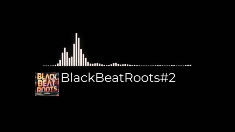 BlackBeatRoots#EP03 ♫ The POWER of HIP HOP at its BEST!
