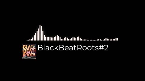 BlackBeatRoots#EP03 ♫ The POWER of HIP HOP at its BEST!