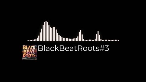 BlackBeatRoots#EP03 ♫ The POWER of HIP HOP at its BEST!