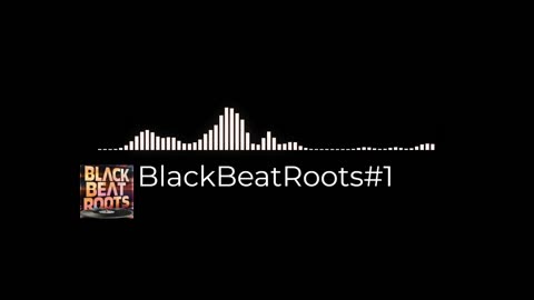 BlackBeatRoots#EP03 ♫ The POWER of HIP HOP at its BEST!