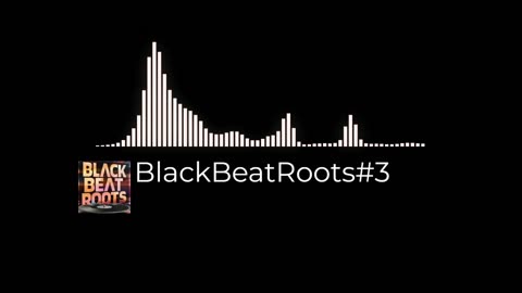 BlackBeatRoots#EP03 ♫ The POWER of HIP HOP at its BEST!