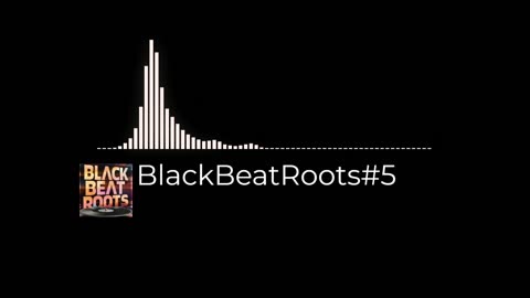 BlackBeatRoots#EP03 ♫ The POWER of HIP HOP at its BEST!