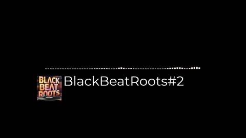 BlackBeatRoots#EP03 ♫ The POWER of HIP HOP at its BEST!