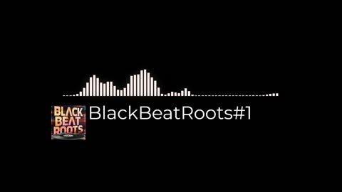 BlackBeatRoots#EP03 ♫ The POWER of HIP HOP at its BEST!