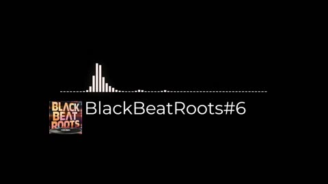 BlackBeatRoots#EP03 ♫ The POWER of HIP HOP at its BEST!