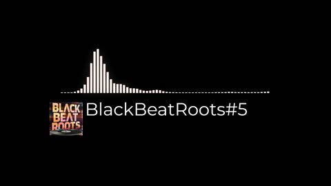 BlackBeatRoots#EP03 ♫ The POWER of HIP HOP at its BEST!