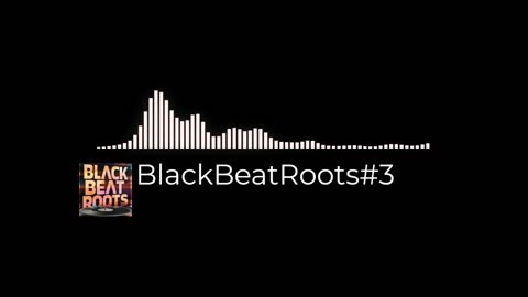 BlackBeatRoots#EP03 ♫ The POWER of HIP HOP at its BEST!