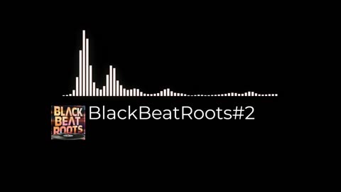 BlackBeatRoots#EP03 ♫ The POWER of HIP HOP at its BEST!