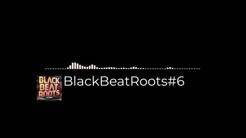 BlackBeatRoots#EP03 ♫ The POWER of HIP HOP at its BEST!