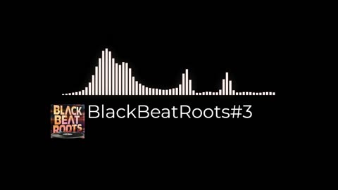 BlackBeatRoots#EP03 ♫ The POWER of HIP HOP at its BEST!