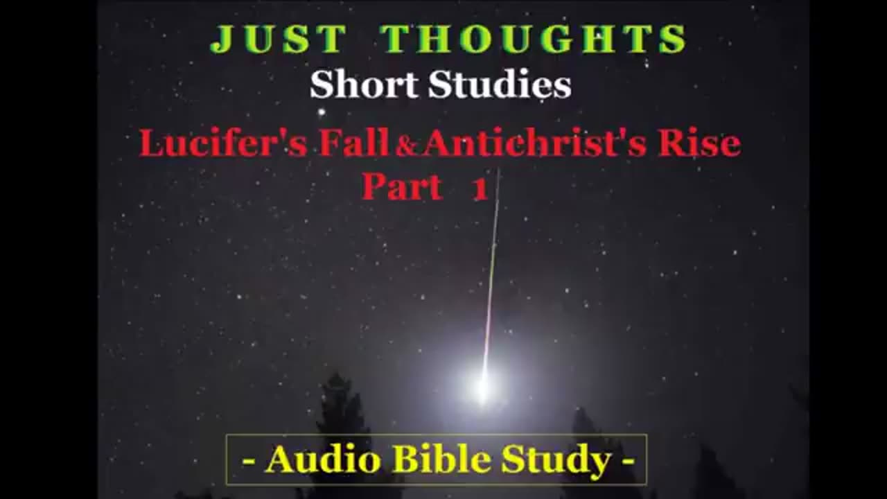 Just Thoughts - Lucifer's Fall, Antichrist's Rise Part 1 (2015) Retro
