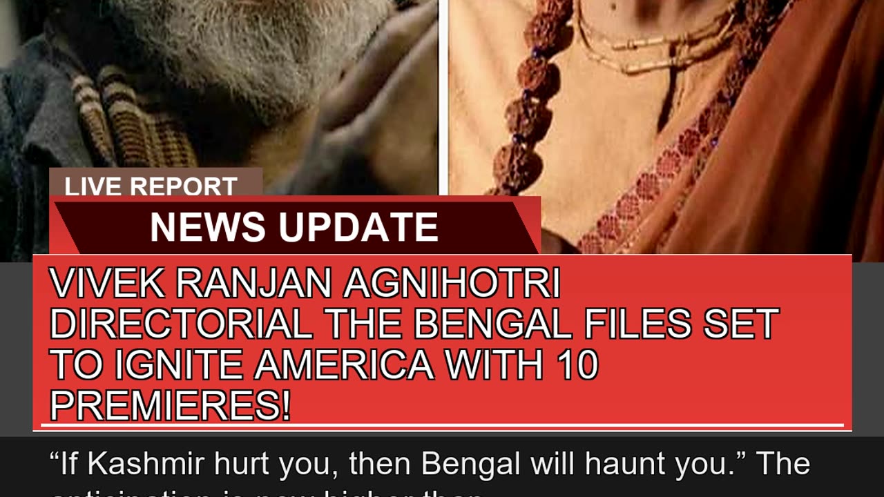 Vivek Ranjan Agnihotri Directorial the Bengal File