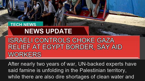 Israeli Controls Choke Gaza Relief at Egypt Border