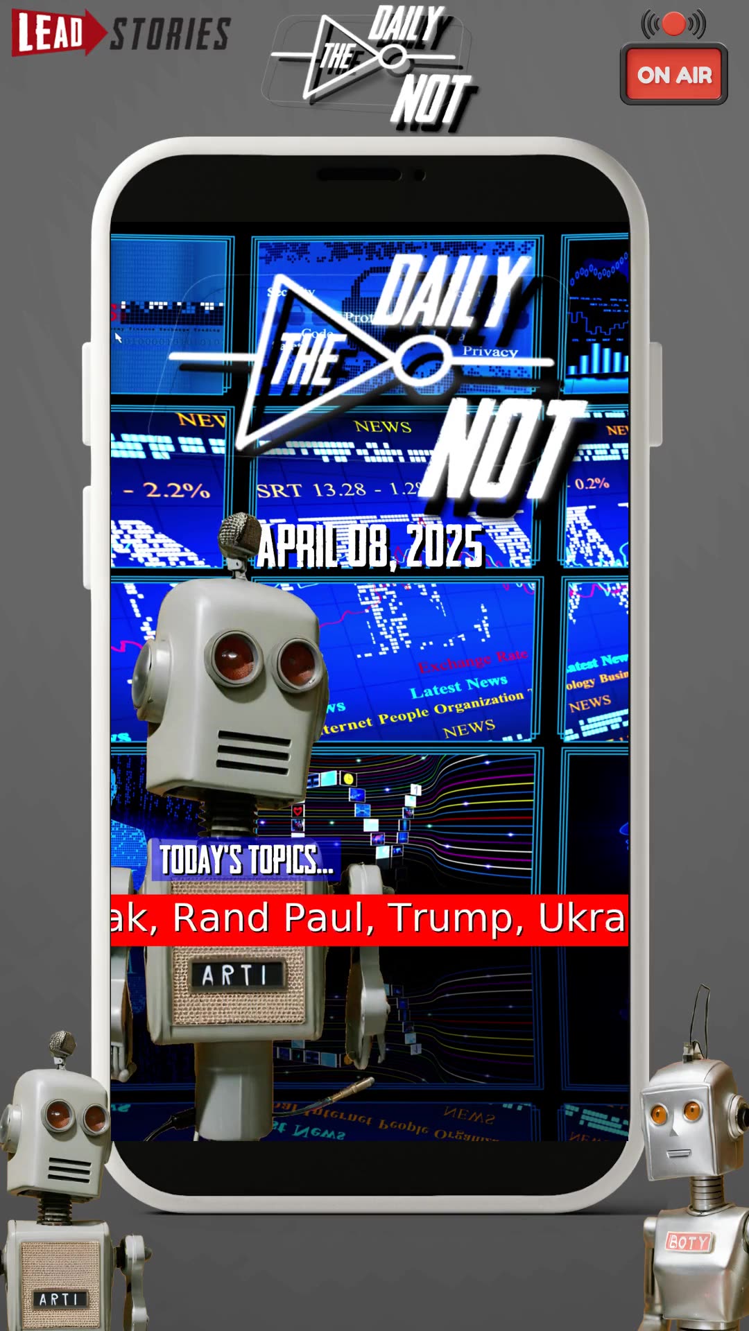 The Daily NOT - A show about what didnt happen today. Episode 408.