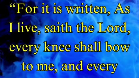 Romans 14:11
