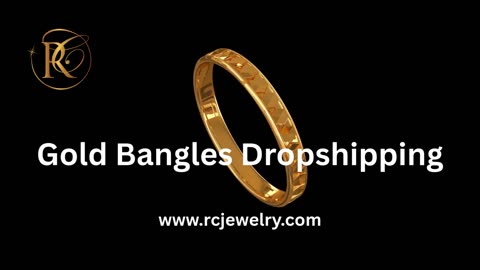 Best Gold Bangles Dropshipping Supplier - www.rcjewelry.com
