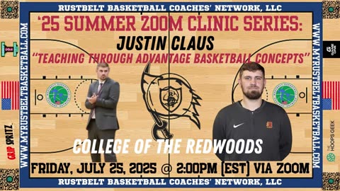 Learn How Coach Justin Claus Teaches His College of the Redwoods "Advantage Basketball Concepts!”
