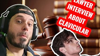 INTERVIEWING AN ACTUAL LAWYER ABOUT CLAVICULAR'S CASE! ALL QUESTIONS ANSWERED HERE!