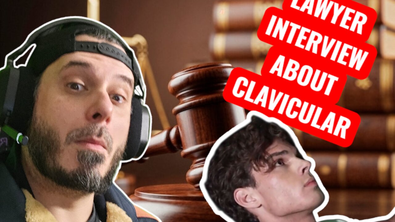 INTERVIEWING AN ACTUAL LAWYER ABOUT CLAVICULAR'S CASE! ALL QUESTIONS ANSWERED HERE!