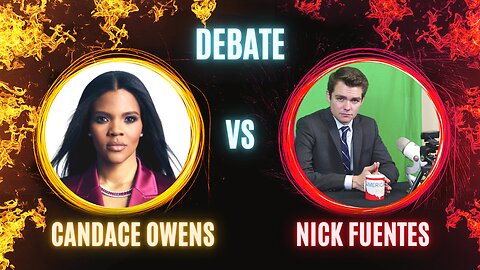 Full Debate: Nick Fuentes On Candace Owens Podcast