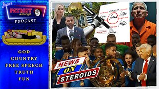 EP 208: News on Steroids | Current News and Events with Humor