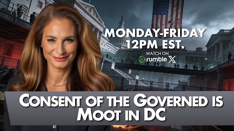 MORNINGS WITH MEL K - 2-6-26 Consent of the Governed is Moot in DC