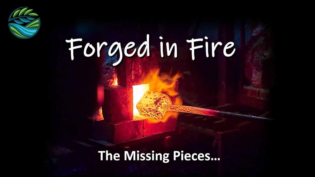 The Missing Pieces - Forged In Fire