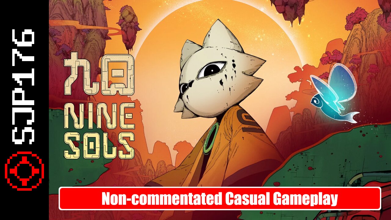 Nine Sols—Non-commentated Casual Gameplay