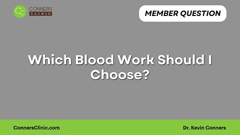 Which Blood Work Should I Choose