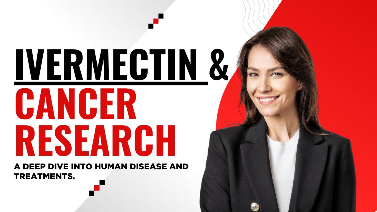 Ivermectin and Cancer Research