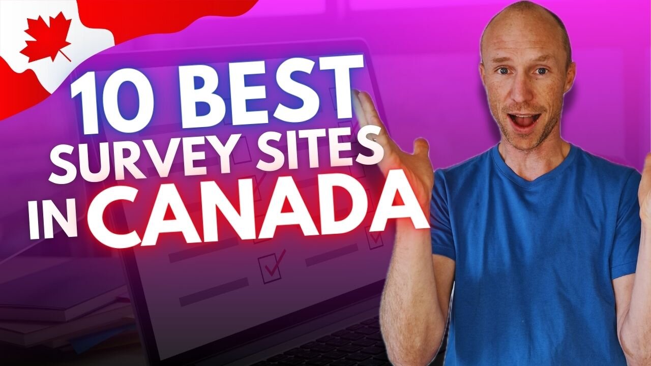 10 Best Paid Survey Sites in Canada – Earn Immediately! (100% Free & Legit)
