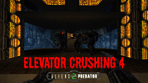 Elevator Crushing 4 - Aliens vs Predator 2