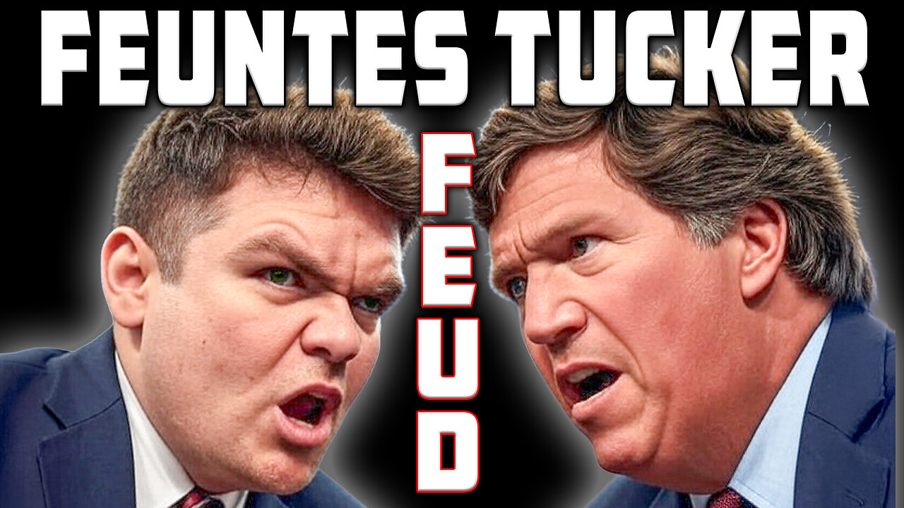 FUENTES TUCKER FEUD The Big Picture