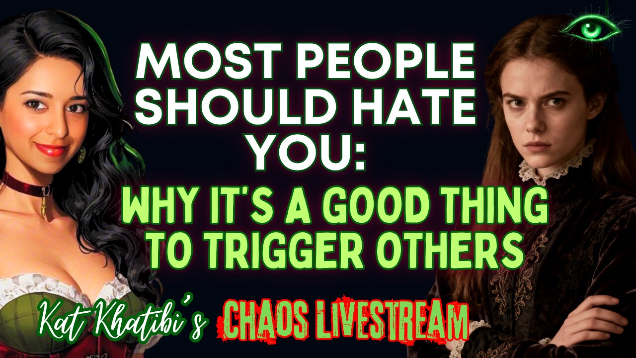 Most People Should HATE You: Why it’s a Good Thing to Trigger Others