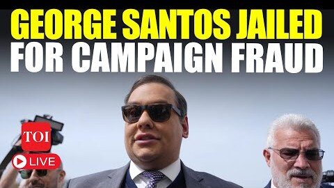 End of the Line: Former Congressman George Santos Imprisoned for Fraud