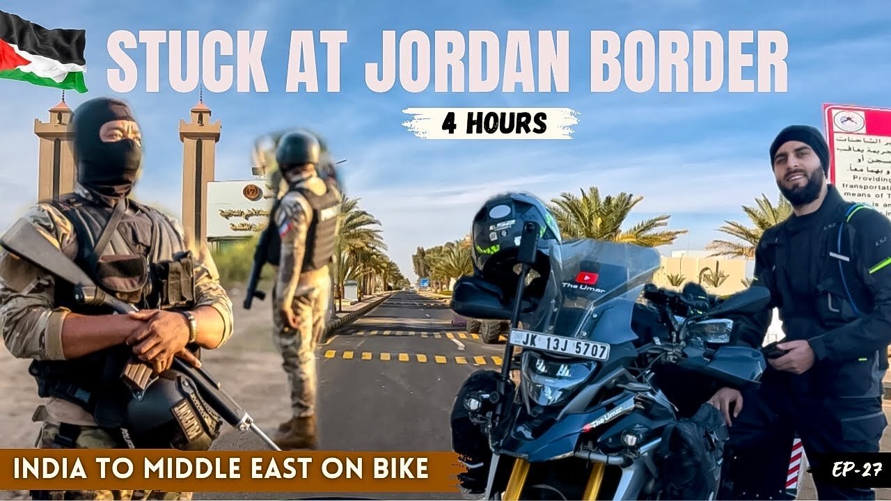 Border_Crossing_Of_Jordan_🇯🇴____India_To_Middle_East_On_Bike_The_Umar(