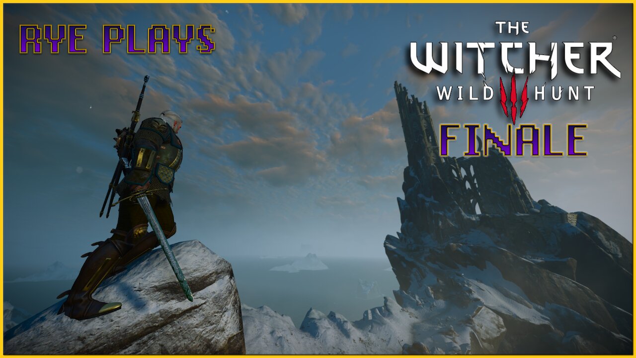 Rye Plays Witcher 3 | Act 3 | Wild Hunt