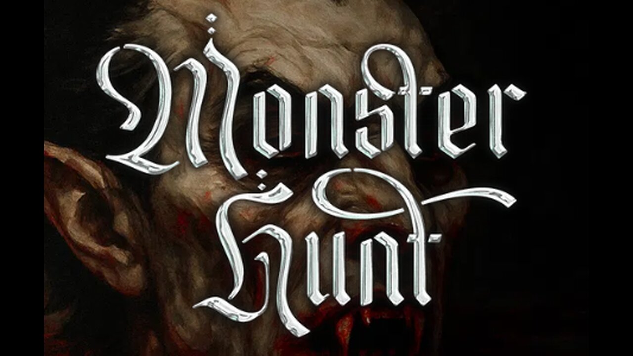 Monster Hunt 9-17-2025