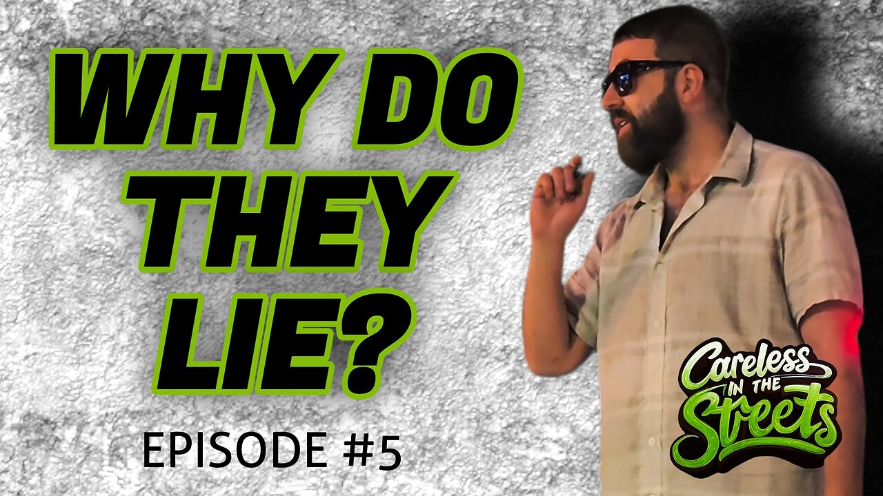 Careless In The Streets- Ep. 5 - Why Do Women Lie About Being Raped?