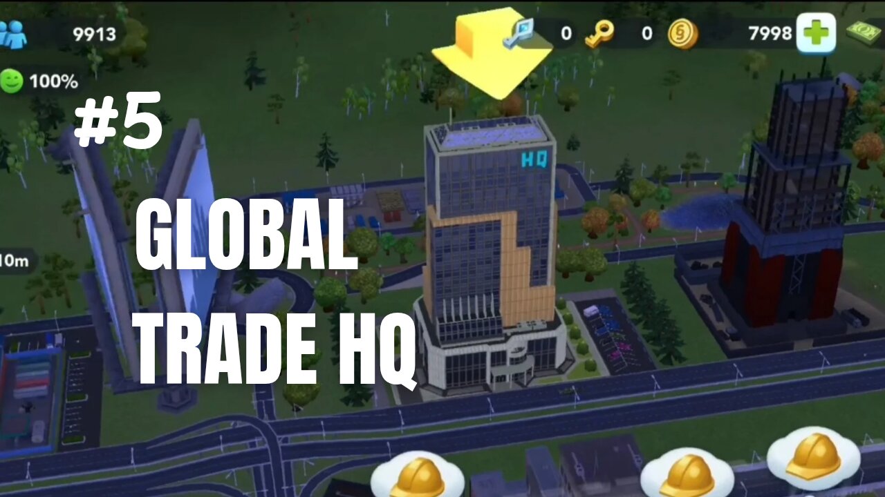 I Unlocked The Global Trade HQ | SimCity BuildIt Part 5